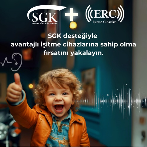 işitme cihazlarında sgk desteği